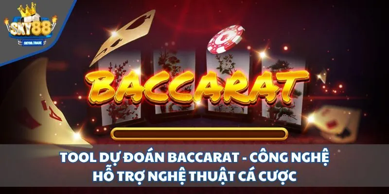 tool dự đoán Baccarat